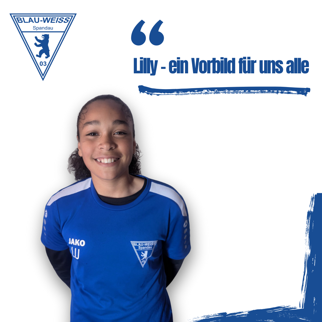 Lilly – ein Vorbild für uns alle